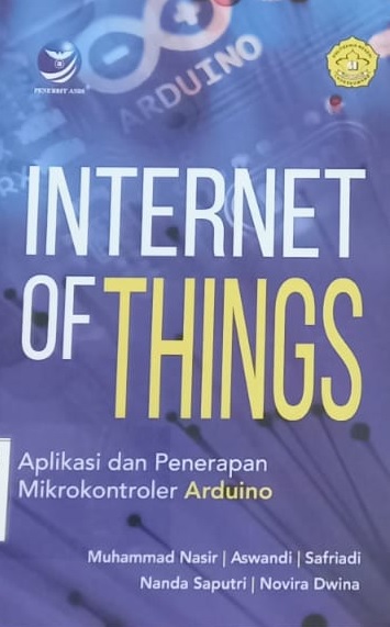Internet of things: aplikasi dan penerapan mikrokontroler arduino