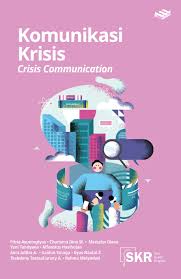 Komunikasi krisis = crisis communication
