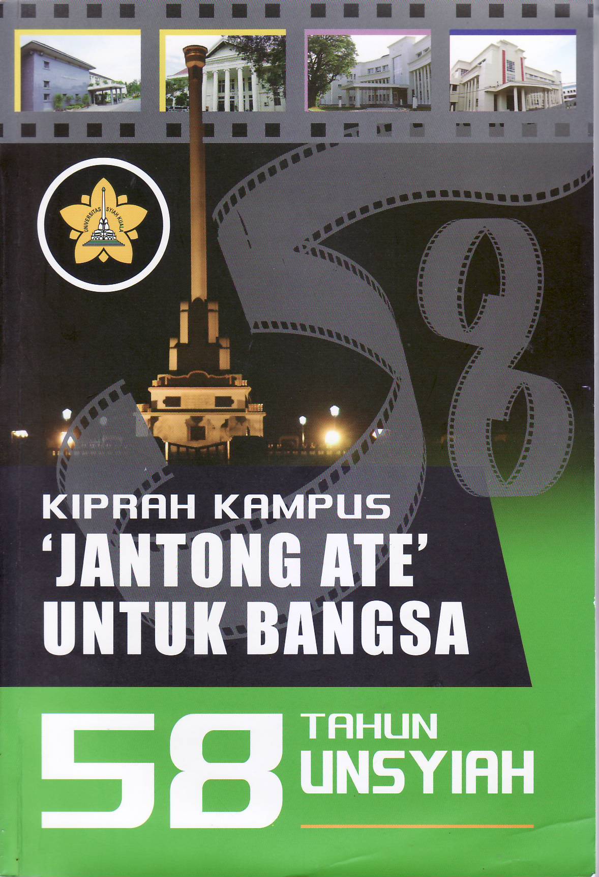 Kiprah kampus 'jantong ate' untuk bangsa: 58 tahun Unsyiah