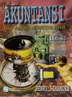 Akuntansi: basis pengambilan keputusan bisnis