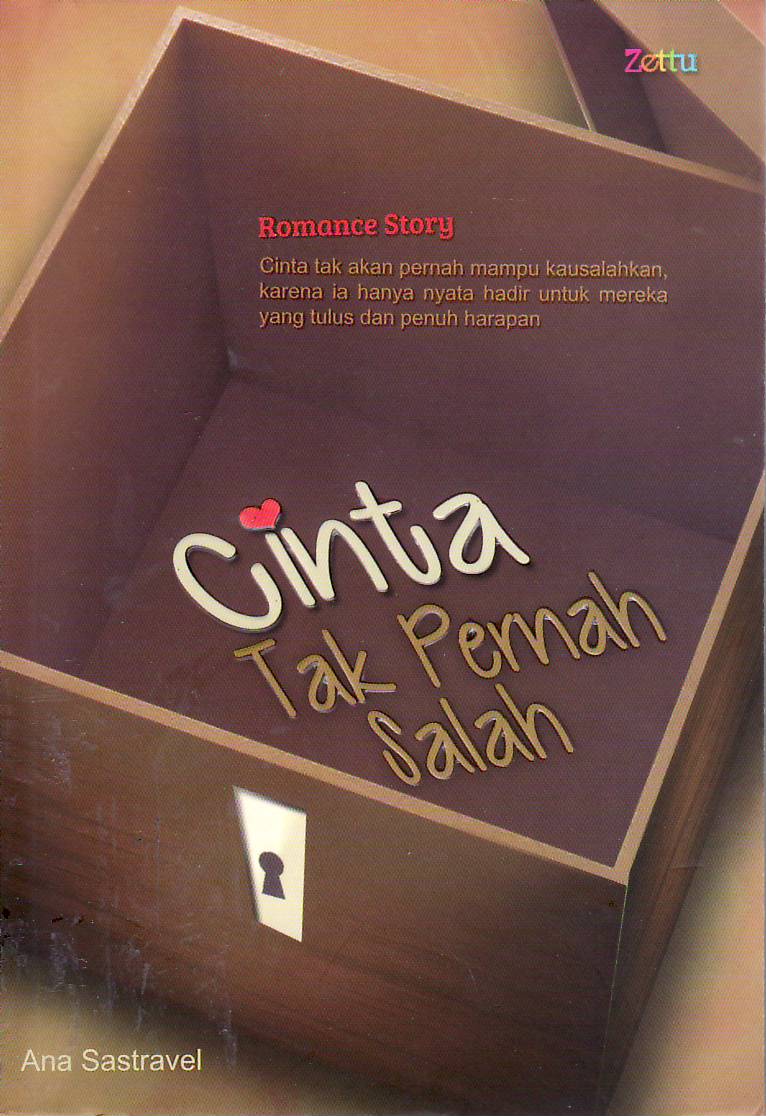 Cinta tak pernah salah