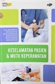 Keselamatan pasien dan mutu keperawatan