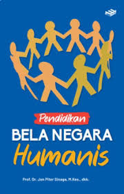 Pendidikan bela Negara humanis