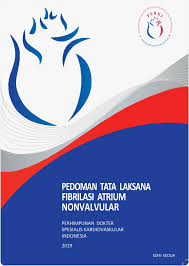 Pedoman tata laksana fibrilasi atrium nonvalvular