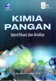 Kimia pangan: identifikasi dan analisa