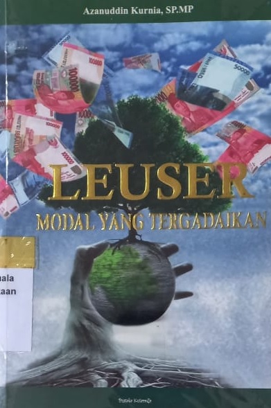 Leuser modal yang tergadaikan