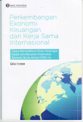Perkembangan ekonomi keuangan dan kerja sama internasional