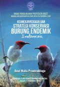 Keanekaragaman dan strategi konservasi burung endemik Indoensia