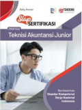 Siap sertifikasi profesi teknisi akuntansi junior: berdasarkan standar kerja nasional Indonesia