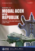 Modal Aceh untuk republik: filantropi Aceh untuk Indonesia (1945-1949)