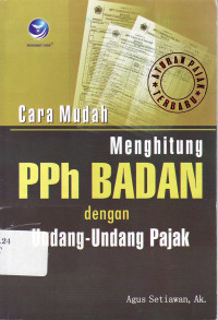 Cara mudah menghitung PPH badan dengan undang-undang pajak