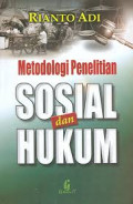 Metodologi penelitian sosial hukum