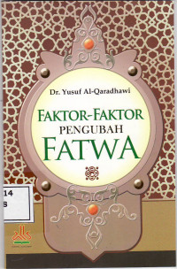 Faktor-faktor pengubah fatwa