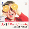 A-Z multivitamin untuk anak dan remaja