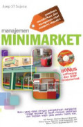 Manajemen minimarket: panduan mendirikan dan mengelola ritel modern mandiri