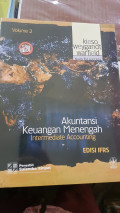 Akuntansi keuangan menengah: intermediate accounting