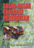 Dasar-dasar evaluasi pendidikan