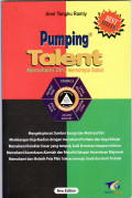 Pumping talent: memahami diri, memompa bakat