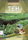 Seri tanaman bahan baku industri: teh