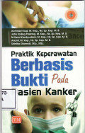 Praktik keperawatan berbasis bukti pada pasien kanker