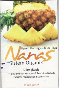 Panen untung dari budi daya nanas sistem organik