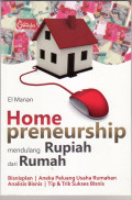 Homepreneurship: mendulang rupiah dari rumah
