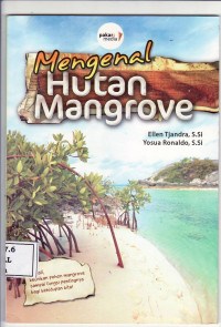 Mengenal hutan mangrove