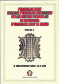 Peradilan adat sebagai peradilan alternatif dalam sistem peradilan di Indonesia (Peradilan adat di Aceh)
