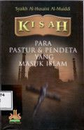 Kisah para pastur dan pendeta yang masuk islam