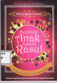 Mendidik anak seperti rasul