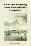 Kesultanan Palembang dalam pusaran konflik (1804-1825)