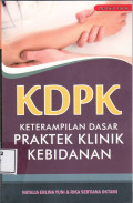 KDPK: keterampilan dasar praktek klinik kebidanan