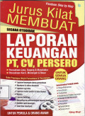 Jurus kilat membuat laporan keuangan PT, CV, Persero