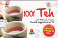 1001 teh dari asal-usul, tradisi, khasiat, hingga racikan teh
