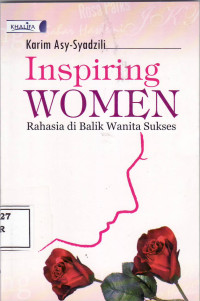 Inspiring women: rahasia di balik wanita sukses