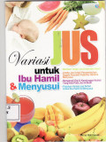 Variasi jus untuk ibu hamil dan menyusui