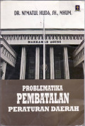 Problematika pembatalan peraturan daerah