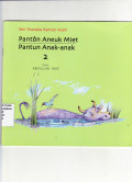 Panton aneuk miet = pantun anak anak