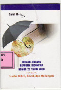 Undang-Undang Republik Indonesia Nomor 20 Tahun 2008: Tentang Usaha Mikro, Kecil, dan Menengah