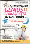 Tips mencetak anak genius dan berkarakter kelas dunia