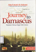 Journey to Damascus: perjalanan menuju negeri akhir zaman