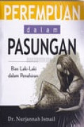 Perempuan dalam pasungan: bias laki-laki dalam penafsiran