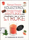 Ramuan penurun kolesterol penolak penyakit jantung dan stroke