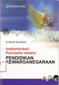 Implementasi pancasila melalui pendidikan kewarganegaraan