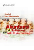 Akuntansi & aplikasinya pada myob accounting