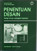Penentuan desain: geligi tiruan sebagian lepasan (designing partial dentures)