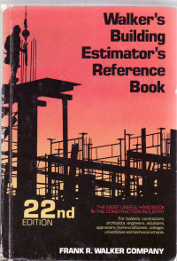 The building estimator's reference book