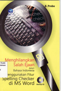 Menghilangkan salah ejaan dalam bahasa indonesia menggunakan fitur spelling checker di MS word