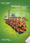 Bersinergi memperkuat ekonomi umat: synergizing to strengthen the economy of society