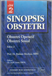 Sinopsis obstetri: obstetri operatif, obstetri sosial